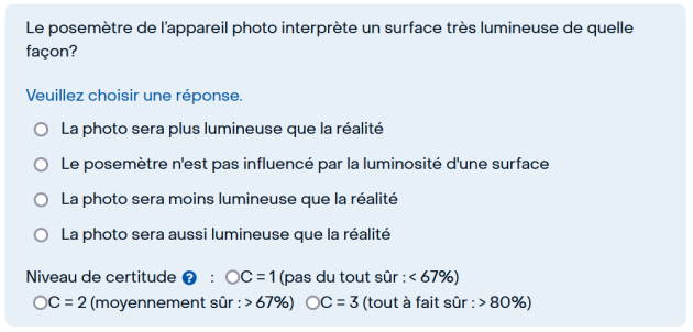 Exemple de question avec indice de certitude