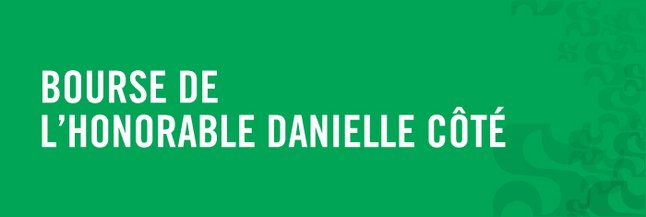 Bourse Danielle Côté
