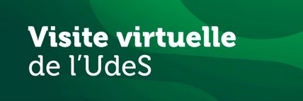 Visite virtuelle de l'UdeS