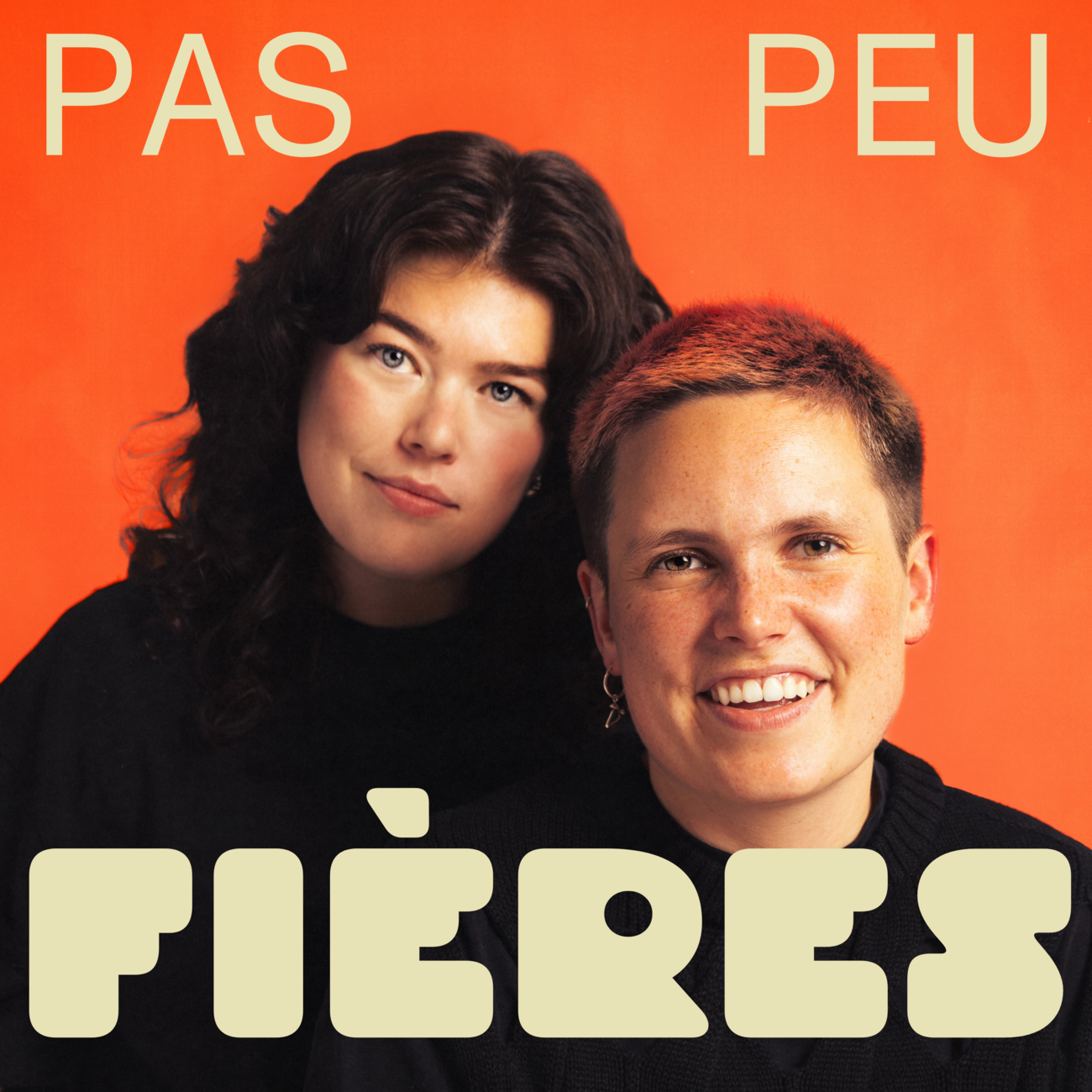 Pas peu fières