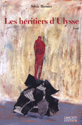 galement auteure, Silvie Bernier a publi en 2003 l'essai Les hritiers d'Ulysse consacr aux crivains migrants.