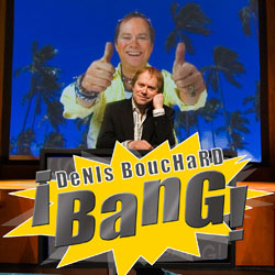 Seul sur scne, Denis Bouchard propose un vaudeville technologique avec la pice Bang!.