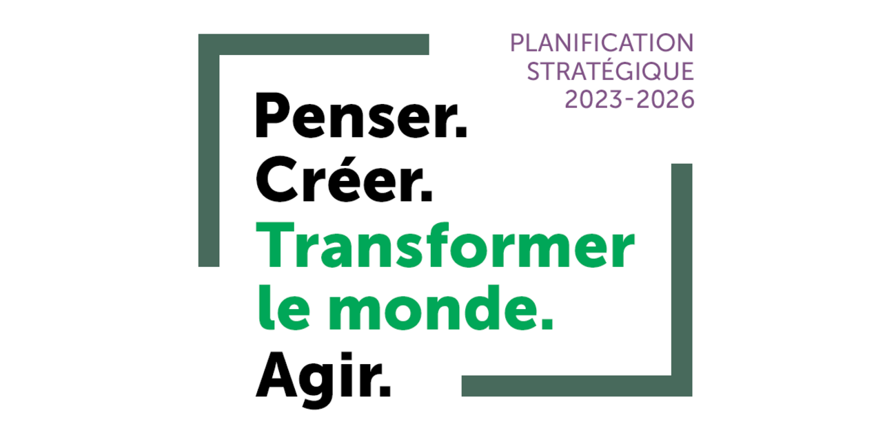 Visuel de la planification stratégique 2023-2026 de la Faculté des lettres et sciences humaines.