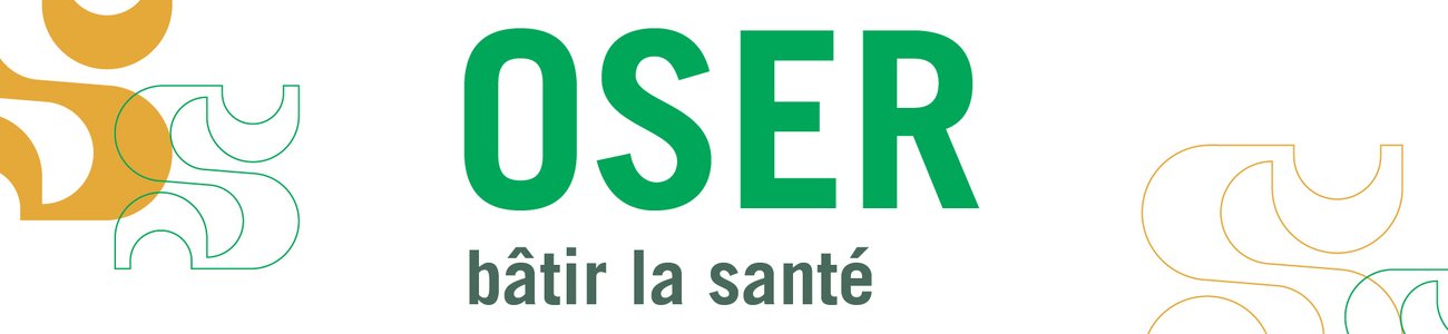 Oser bâtir la santé