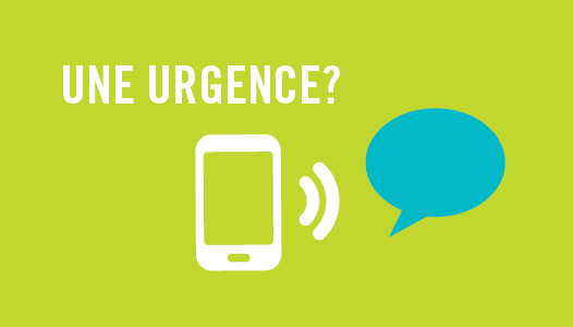 Titre "Une urgence?" avec un dessin d'un cellulaire qui vibre avec un phylactère.