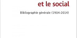 <em>Le littéraire et le social. Bibliographie générale (1904-2014)</em>, de Anthony Glinoer