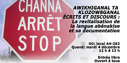 « Awikhiganal ta klozow8ganal. Écrits et discours : la revitalisation de la langue abénakise et sa documentation », par Philippe Charland