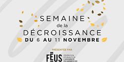 La première édition de la Semaine de la décroissance de la FEUS