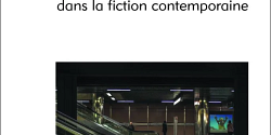Ici et maintenant. Les représentations de l’habiter urbain dans la fiction contemporaine