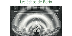 Les échos de Berio
