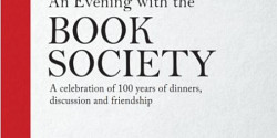 <em>An Evening with the Book Society : A Celebration of 100 years of dinners, discussion and friendship</em> de Maria Vassilopoulos