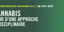 Colloque recherche cannabis 2.0 : l’interdisciplinarité se « joint » au débat