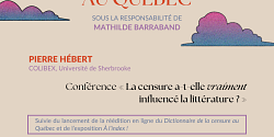 Conférence de Pierre Hébert, « La censure a-t-elle <em>vraiment</em> influencé la littérature ? »