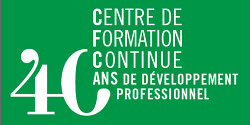 Le Centre de formation continue (CFC), souligne son 40<sup>e</sup> anniversaire