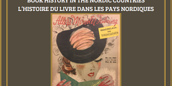 Dossier « L'histoire du livre dans les pays nordique / Book History in the Nordic Countries » de la revue <em>Mémoires du livre / Studies in Book Culture</em>