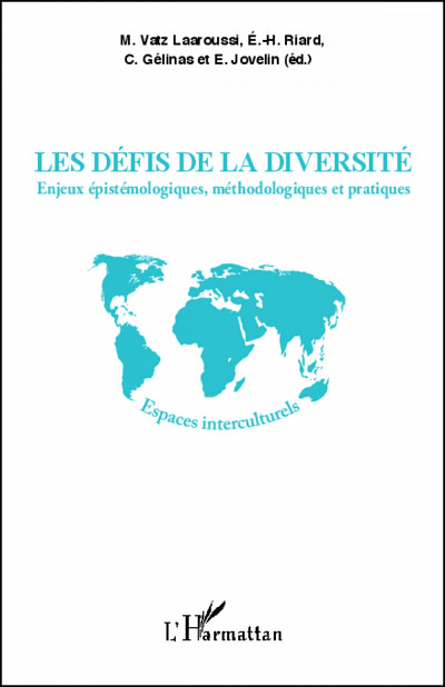 Les défis de la diversité : Enjeux épistémologiques, méthodologiques et pratiques, Éditions L'Harmattan, 2013, 316 pages.