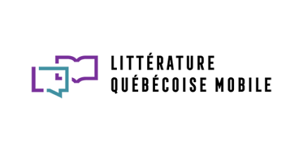 Littérature québécoise mobile (LQM) lance des bourses de maîtrise, doctorat et postdoctorat