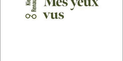 Mes yeux vus