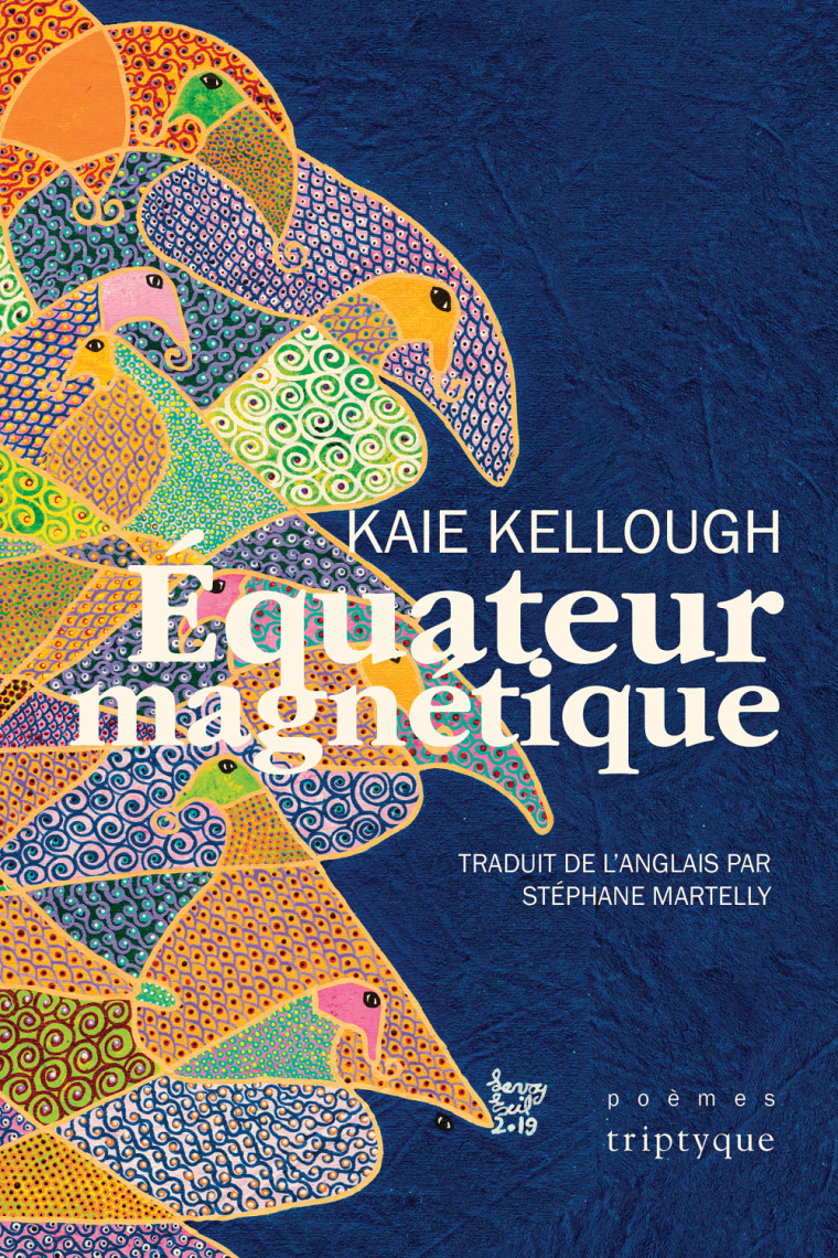 Kaie Kellough, Équateur magnétique, traduction de Stéphane Martelly, Éditions Tryptique, Montréal, 2023, 120 p.
