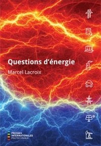 Nouvelle parution du professeur Marcel Lacroix, professeur à la Faculté de génie.